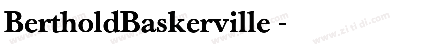BertholdBaskerville 字体转换 BertholdBaskerville 字体转换